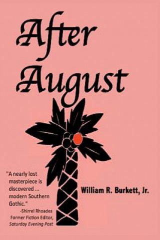 Kniha After August Jr William R Burkett