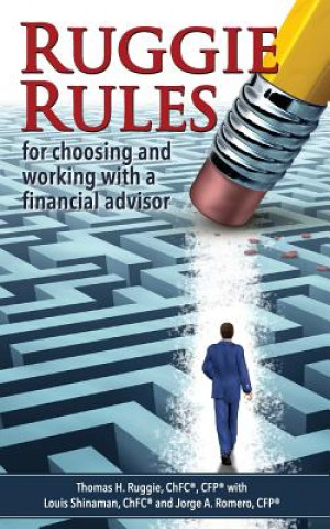Book Ruggie Rules: for choosing and working with a financial advisor Chfc Cfp Ruggie