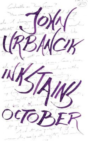 Kniha InkStains: October John Urbancik