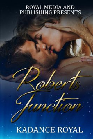 Livre Roberts Junction Kadance Royal