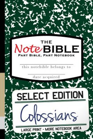 Kniha The NoteBible: Select Edition - New Testament Colossians Christian Michael
