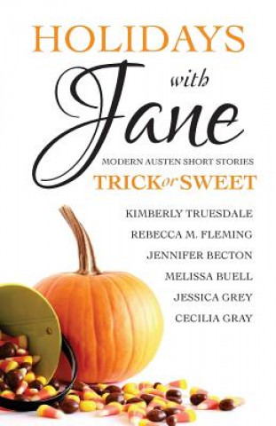 Kniha Holidays with Jane: Trick or Sweet Kimberly Truesdale