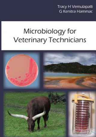 Carte Microbiology for Veterinary Technicians Tracy H Vemulapalli