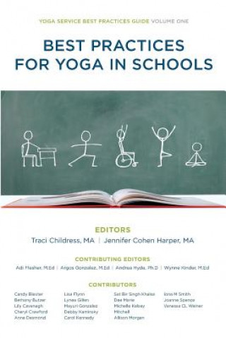 Kniha Best Practices for Yoga in Schools Yoga Service Council