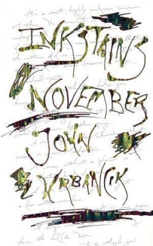 Książka Inkstains: November John Urbancik