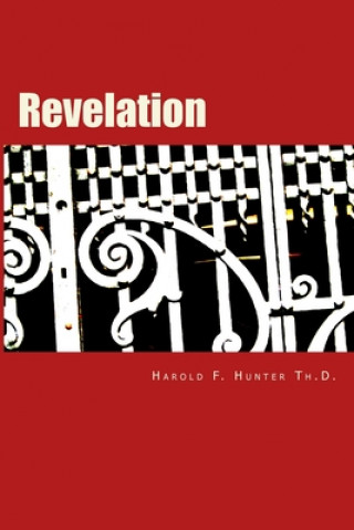 Książka Revelation: A verse by verse study Dr Harold F Hunter Th D