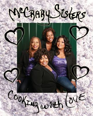 Kniha Cooking with Love McCrary Sisters