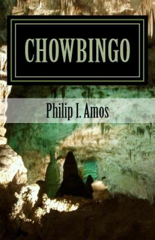 Kniha Chowbingo Philip I Amos