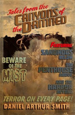 Kniha Tales from the Canyons of the Damned: No. 1 Daniel Arthur Smith