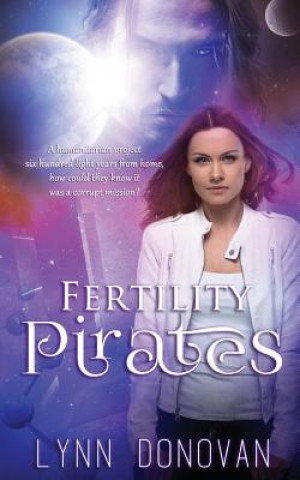 Book Fertility Pirates Lynn Donovan