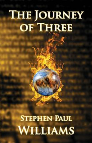 Carte The Journey of Three Stephen Paul Williams