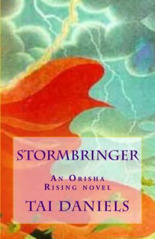 Kniha Stormbringer Tai Daniels
