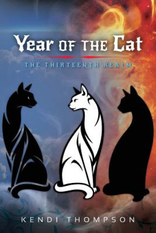 Kniha Year of the Cat: The Thirteenth Realm Kendi Thompson