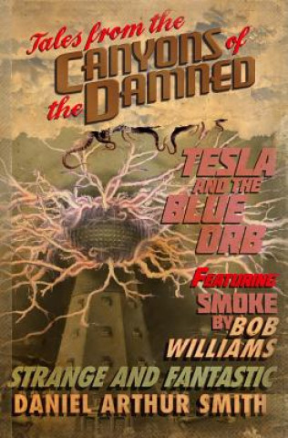 Kniha Tales from the Canyons of the Damned: No. 2 Daniel Arthur Smith