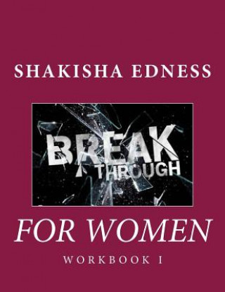 Kniha Break Through I Workbook Shakisha Shamain Edness