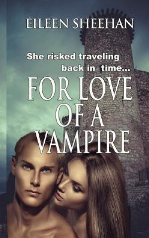 Carte For Love of a Vampire Eileen Sheehan