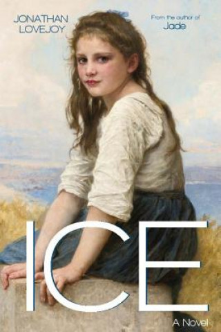 Libro Ice Jonathan Lovejoy