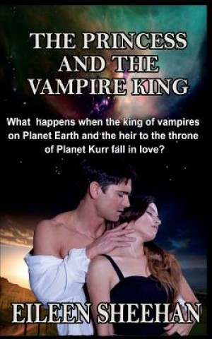 Kniha The Princess and the Vampire King Eileen Sheehan
