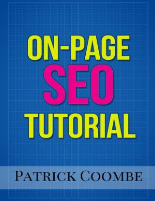 Książka An On-Page SEO Tutorial MR Patrick Coombe