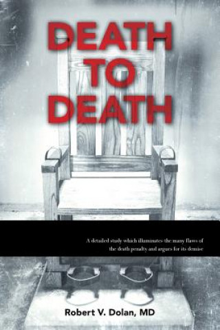 Kniha Death to Death MD Robert V Dolan