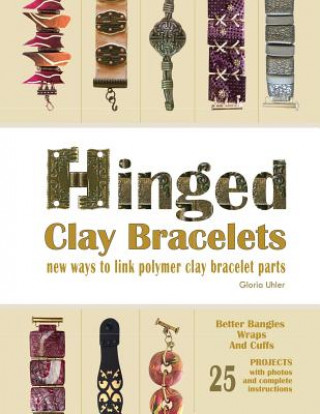 Book Hinged Clay Bracelets Gloria Uhler