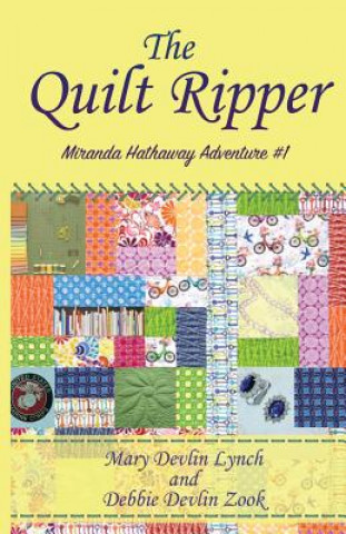 Książka The Quilt Ripper Mary Devlin Lynch