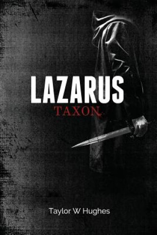 Carte Lazarus Taxon Taylor W Hughes
