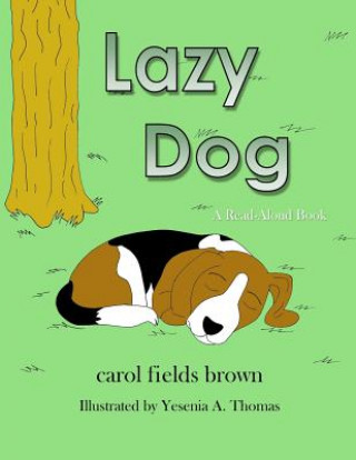 Книга Lazy Dog Carol Brown