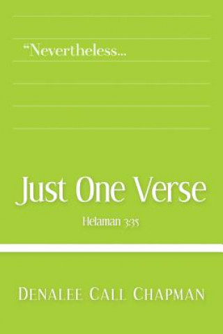 Книга Just One Verse: Mosiah 3:35 Denalee Call Chapman