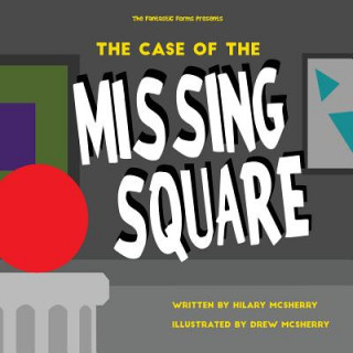 Könyv The Case of the Missing Square Mrs Hilary McSherry