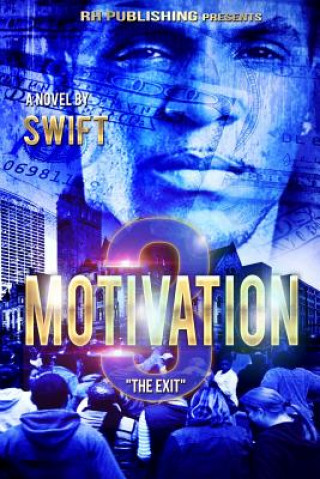 Buch MOTIVATION part 3: The Exit Swift