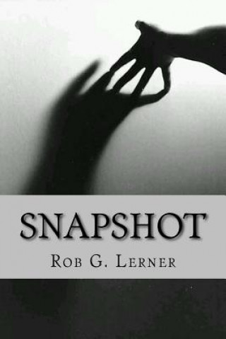 Kniha Snapshot Rob G Lerner