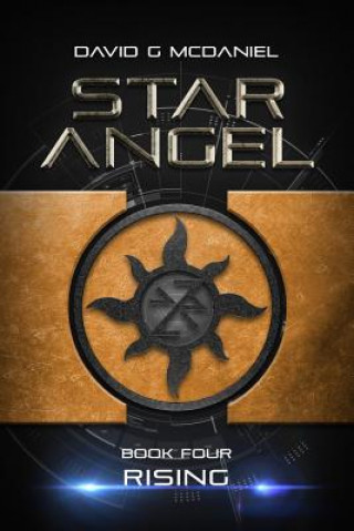 Kniha Star Angel: Rising David G McDaniel