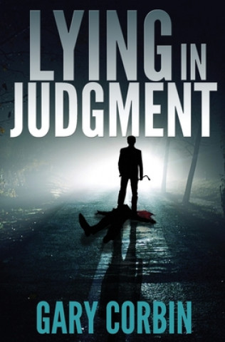 Boek Lying in Judgment Gary Corbin