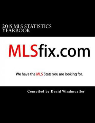 Książka 2015 MLS Statistical Yearbook David Windmueller