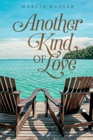 Kniha Another Kind of Love Marcia Radler