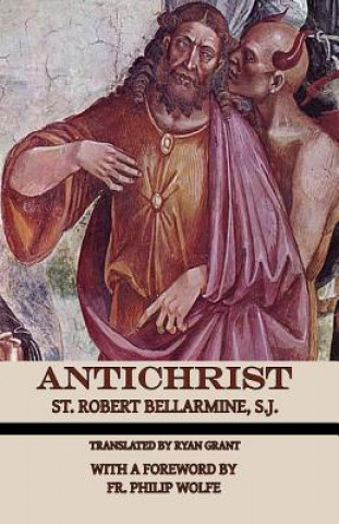 Książka Antichrist St Robert Bellarmine S J