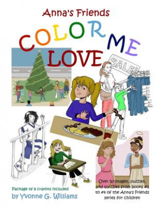 Kniha Color Me Love Mrs Yvonne G Williams