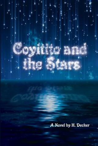Carte Coyitito and the Stars H Decker