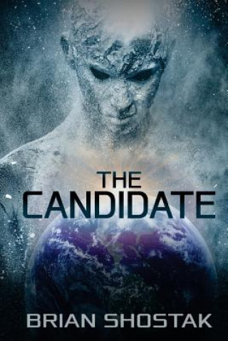 Knjiga The Candidate Brian Shostak
