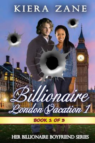 Carte A Billionaire London Vacation 1 Kiera Zane
