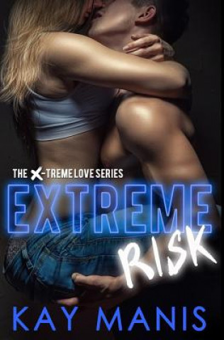 Livro Extreme Risk Kay Manis