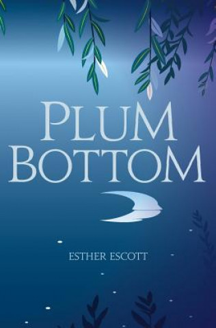 Book Plum Bottom Esther Escott