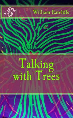 Kniha Talking with Trees William Ratcliffe