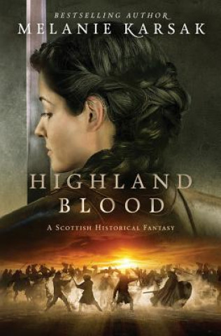 Carte Highland Blood Melanie Karsak