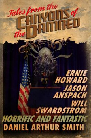 Książka Tales from the Canyons of the Damned: No. 3 Daniel Arthur Smith