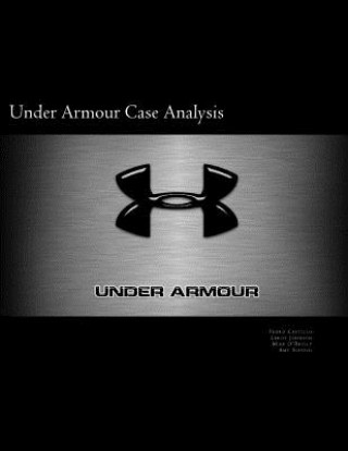 Könyv Under Armour Case Analysis Pedro Castillo