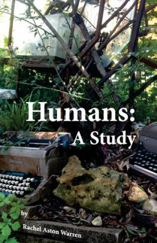 Libro Humans: A Study Rachel Aston Warren