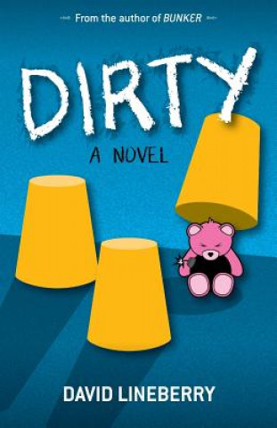 Książka Dirty David Lineberry