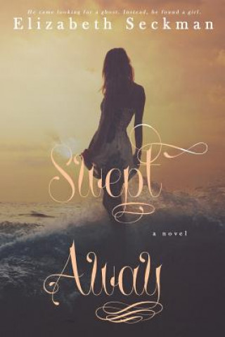 Book Swept Away Elizabeth Seckman